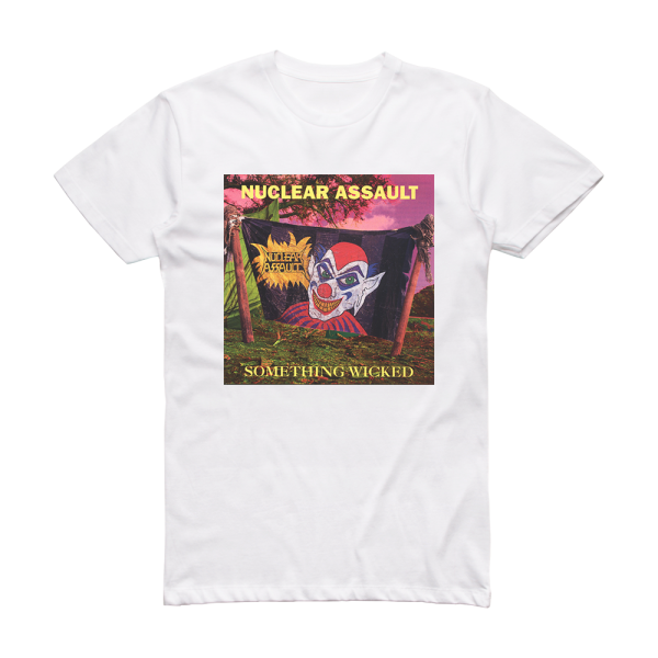 Nuclear Assault Something Wicked Album Cover T-Shirt White