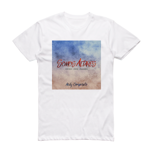 Andy Comparato Somos Altares Album Cover T-Shirt White