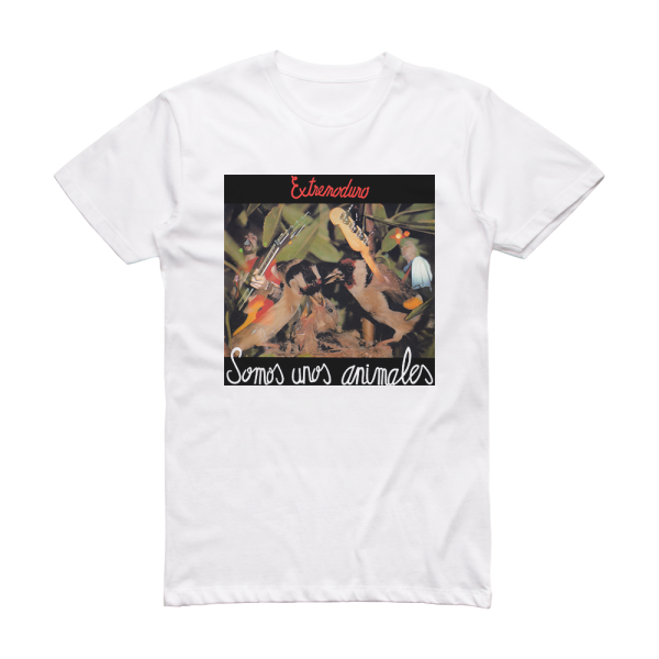 Extremoduro Somos Unos Animales Album Cover T-Shirt White