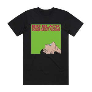 Big Black Songs About Fucking 3 Album Cover T-Shirt Black