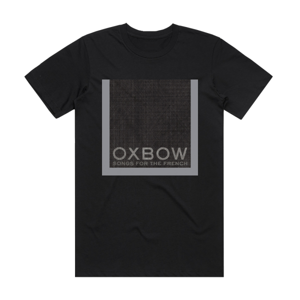 Oxbow Songs For The French Album Cover T-Shirt Black