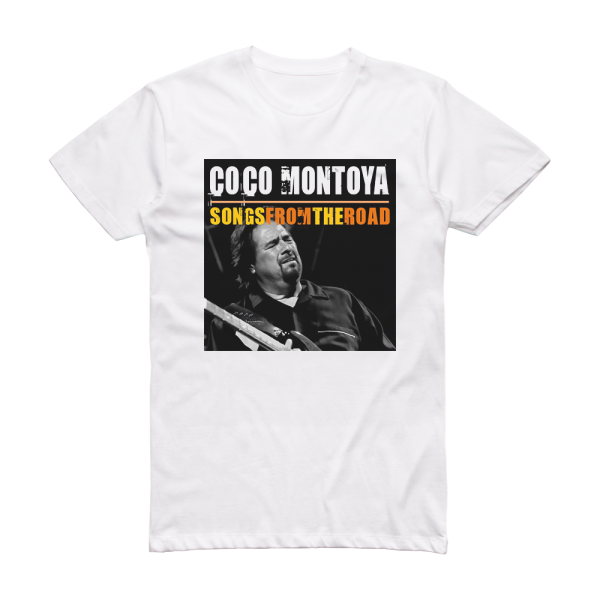 Coco Montoya Songs From The Road Album Cover T-Shirt White