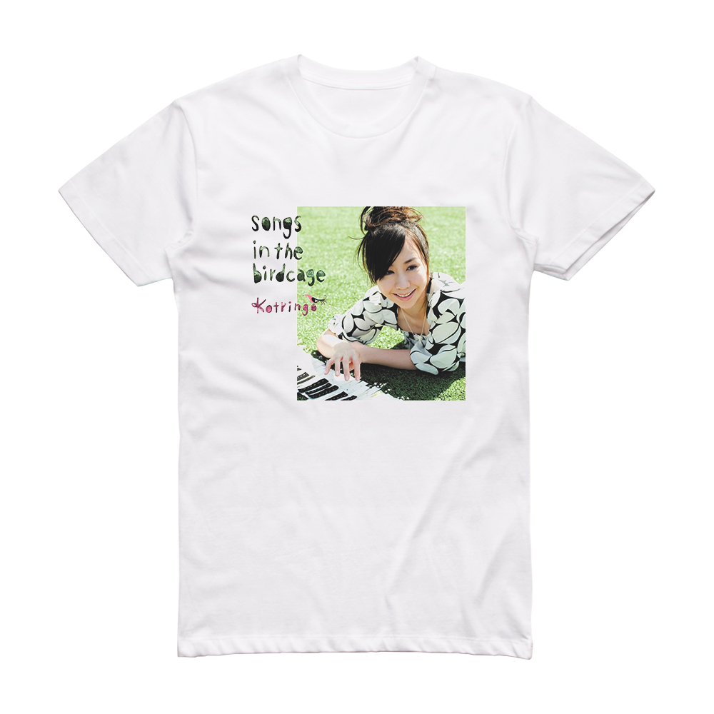 kotringo-songs-in-the-birdcage-album-cover-t-shirt-white-album-cover