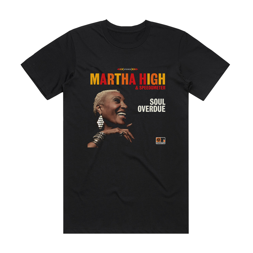 Martha High Soul Overdue Album Cover T-Shirt Black