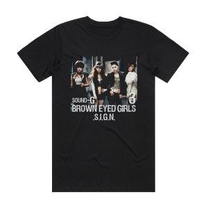 Brown Eyed Girls Sound G Sign Album Cover T-Shirt Black