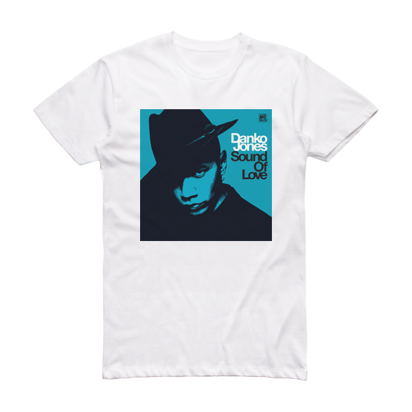 Danko Jones Sound Of Love Album Cover T-Shirt White