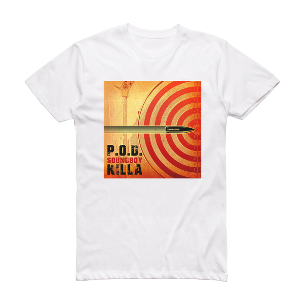 P O D Soundboy Kill Album Cover T-Shirt White