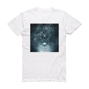 Before the Dawn Soundscape Of Silence Album Cover T-Shirt White