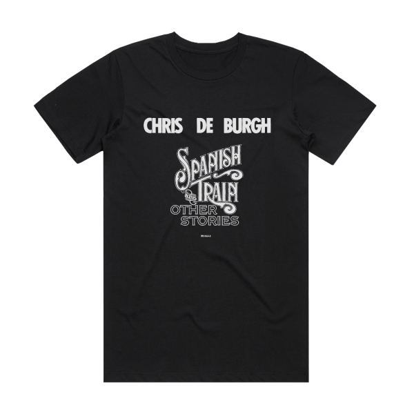 Chris de Burgh Spanish Train And Other Stories Album Cover T-Shirt Black