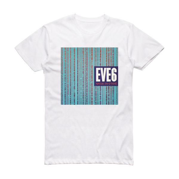 Eve 6 Speak In Code Album Cover T-Shirt White