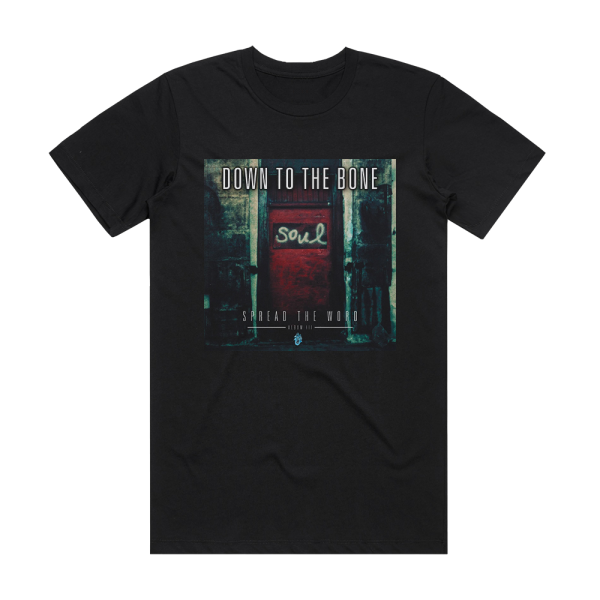 Down to the Bone Spread The Word Album Iii Album Cover T-Shirt Black