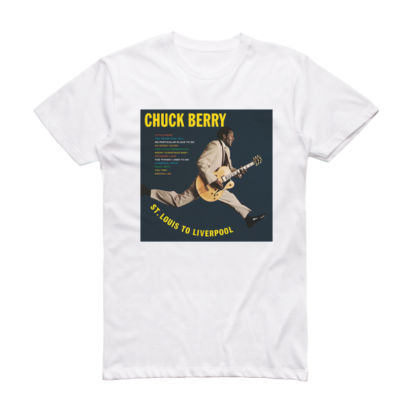 Chuck Berry St Louis To Liverpool 1 Album Cover T-Shirt White