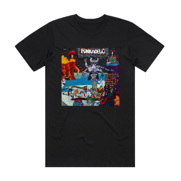 Funkadelic Standing On The Verge Of Getting It On Album Cover T-Shirt Black