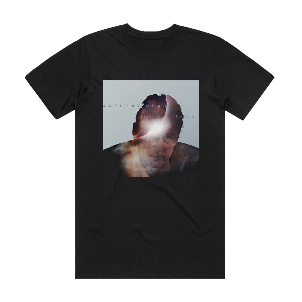 Anthony Stewart Head Staring At The Sun Album Cover T-Shirt Black