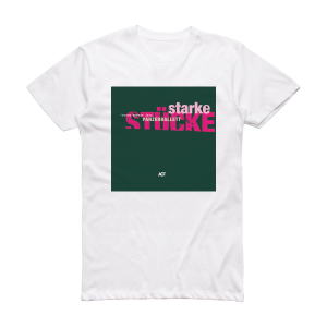 Panzerballett Starke Stcke Album Cover T-Shirt White