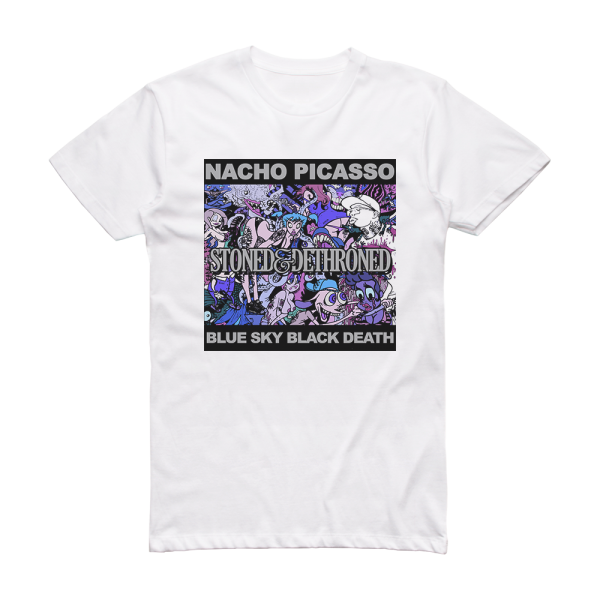 Nacho Picasso Stoned Dethroned 2 Album Cover T-Shirt White