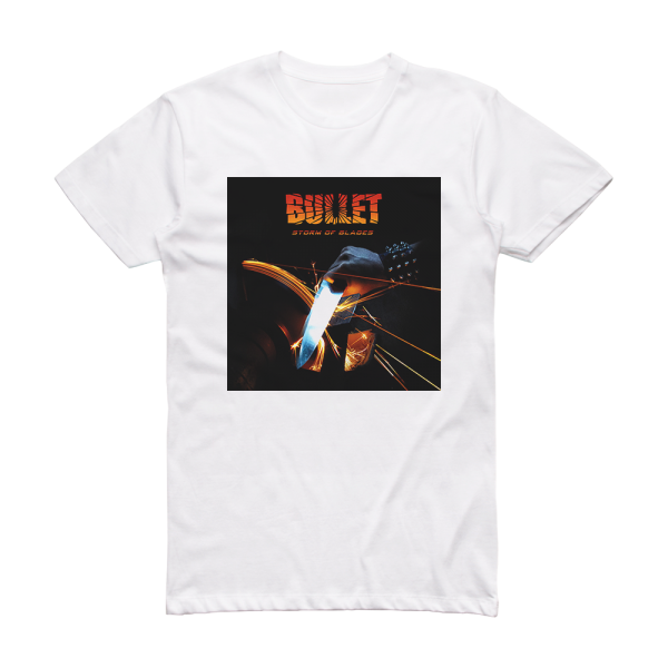 Bullet Storm Of Blades Album Cover T-Shirt White