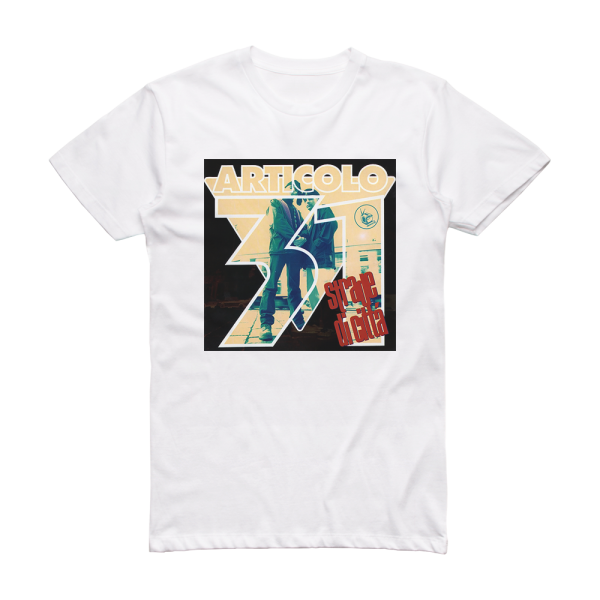 Articolo 31 Strade Di Citt Album Cover T-Shirt White