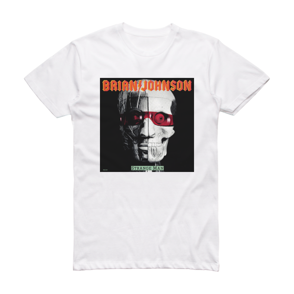 Brian Johnson Strange Man Album Cover T-Shirt White