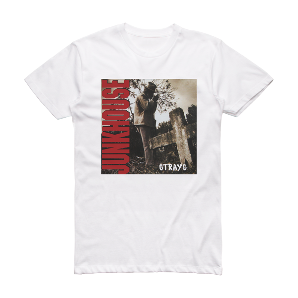 Junkhouse Strays Album Cover T-Shirt White