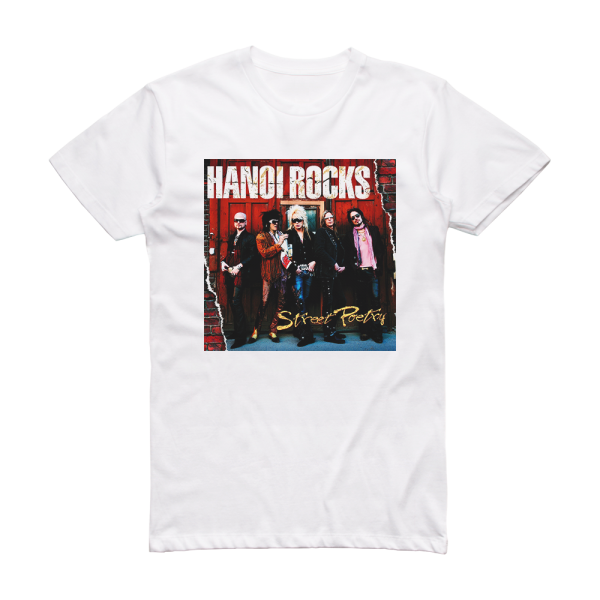 Hanoi Rocks Street Poetry Album Cover T-Shirt White