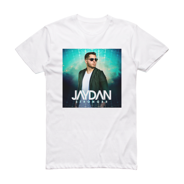 Jaydan Stronger Album Cover T-Shirt White