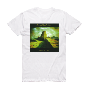 Ataraxia Sueos Album Cover T-Shirt White