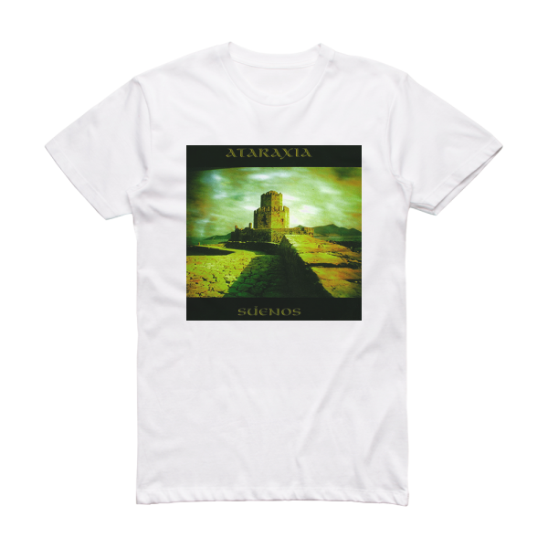 Ataraxia Sueos Album Cover T-Shirt White