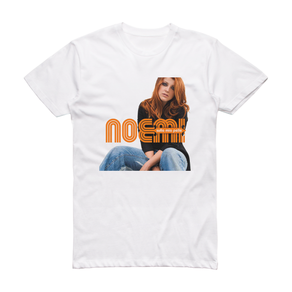 Noemi Sulla Mia Pelle Album Cover T-Shirt White