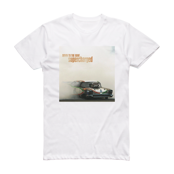 Down to the Bone Supercharged Album Cover T-Shirt White