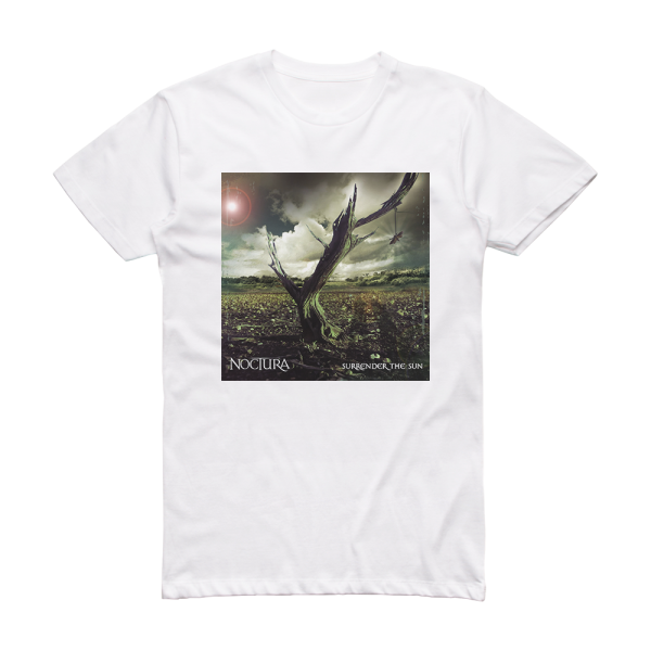 Noctura Surrender The Sun Album Cover T-Shirt White