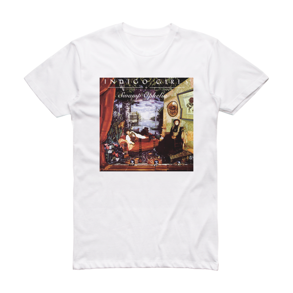 Indigo Girls Swamp Ophelia Album Cover T-Shirt White – ALBUM COVER T-SHIRTS