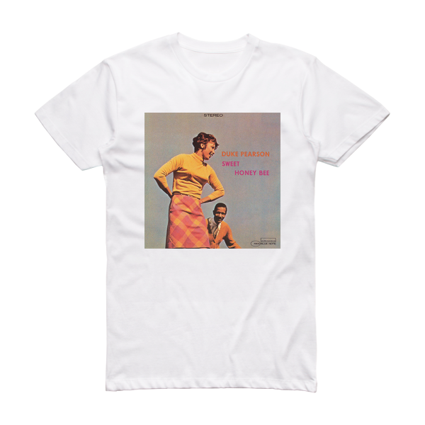 Duke Pearson Sweet Honey Bee Album Cover T-Shirt White