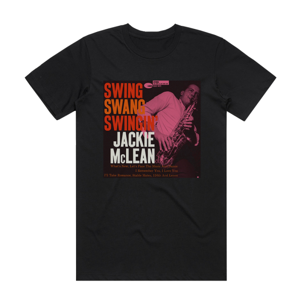 Jackie McLean Swing Swang Swingin Album Cover T-Shirt Black