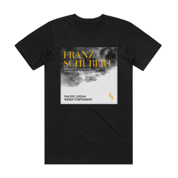 Franz Schubert Symphony No 7 Unfinished Symphony No 8 The Great Album Cover T-Shirt Black