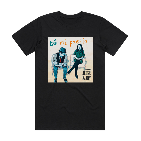 Jesse and Joy T Mi Poesa Album Cover T-Shirt Black