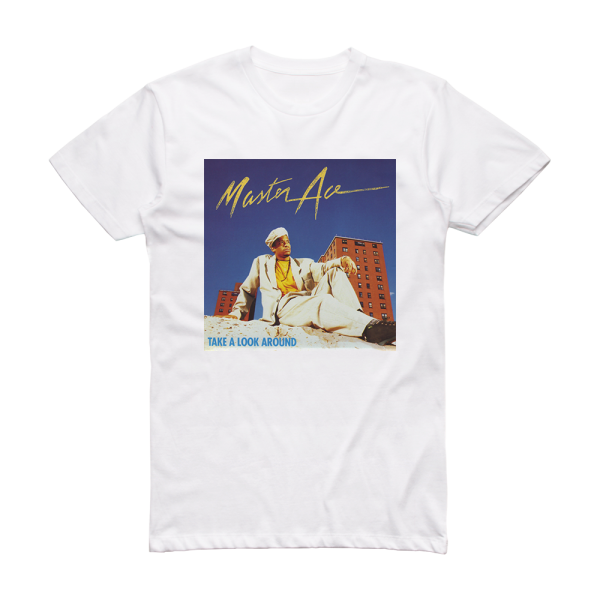 Masta Ace Take A Look Around Album Cover T-Shirt White