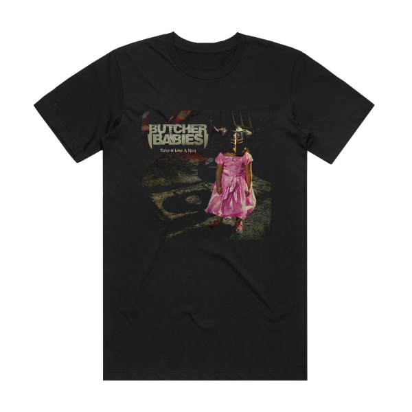 Butcher Babies Take It Like A Man Album Cover T-Shirt Black