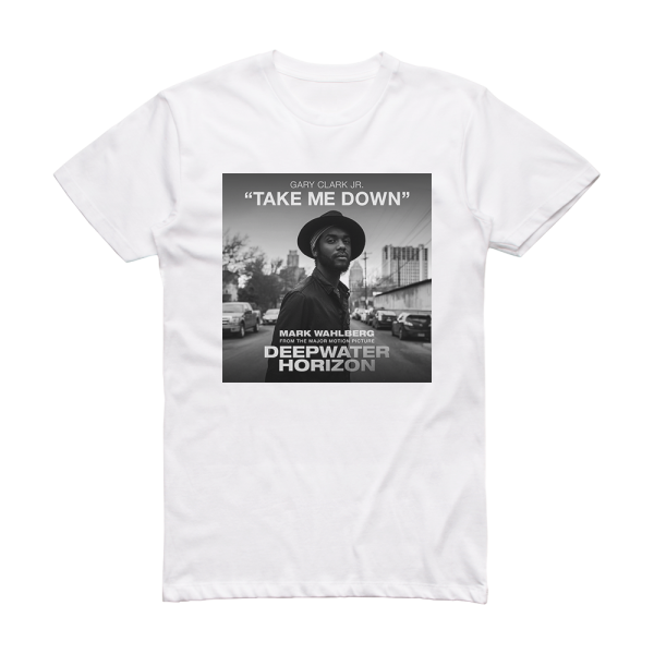 Gary Clark Jr Take Me Down Album Cover T-Shirt White