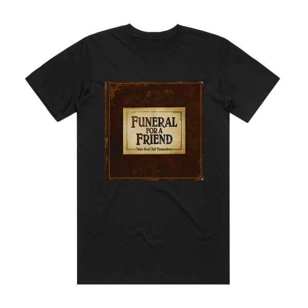 Funeral for a Friend Tales Dont Tell Themselves Album Cover T-Shirt Black