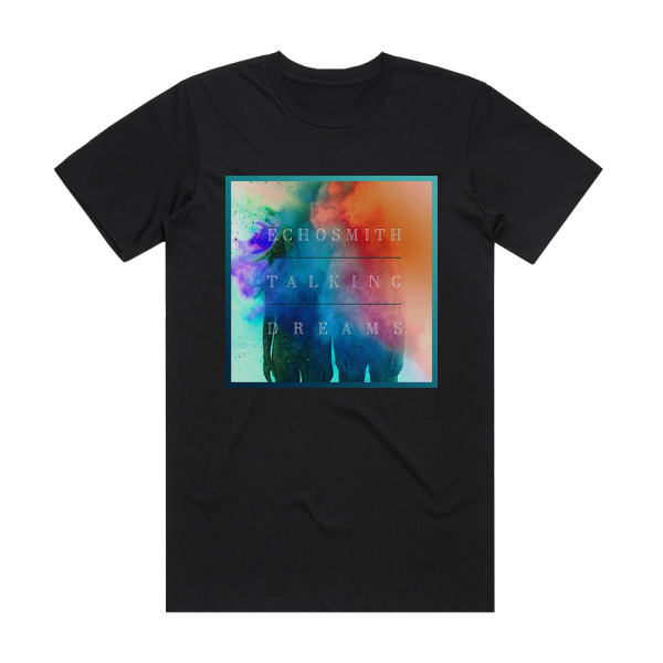 Echosmith Talking Dreams Album Cover T-Shirt Black