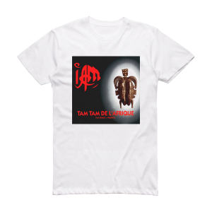 IAM Tam Tam De Lafrique Album Cover T-Shirt White