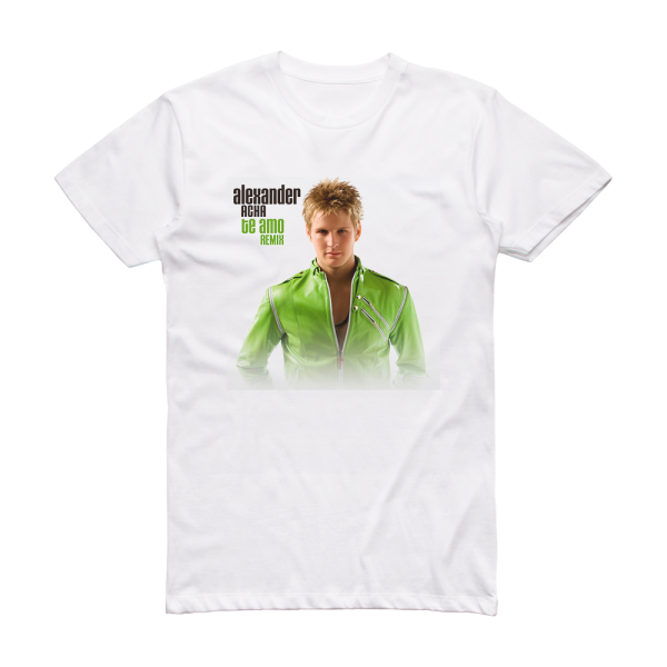 Alexander Acha Te Amo Dance Remix Album Cover T-Shirt White