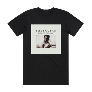Billy Ocean Tear Down These Walls Album Cover T-Shirt Black