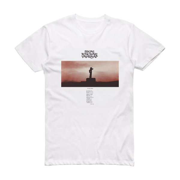 Bikini Temesvri Vasrnap Album Cover T-Shirt White