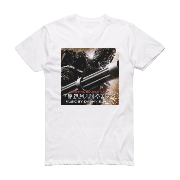 Danny Elfman Terminator Salvation Album Cover T-Shirt White