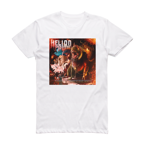 Helion Prime Terror Of The Cybernetic Space Monster Album Cover T-Shirt White