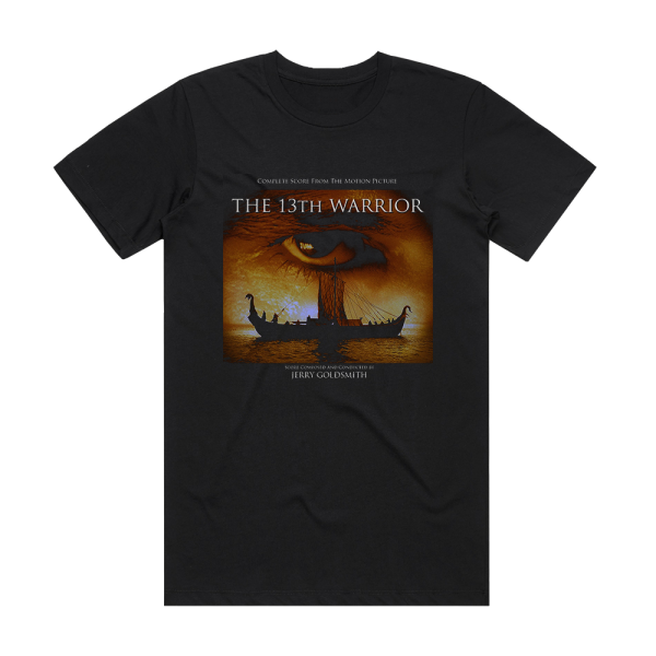 Jerry Goldsmith The 13Th Warrior Album Cover T-Shirt Black