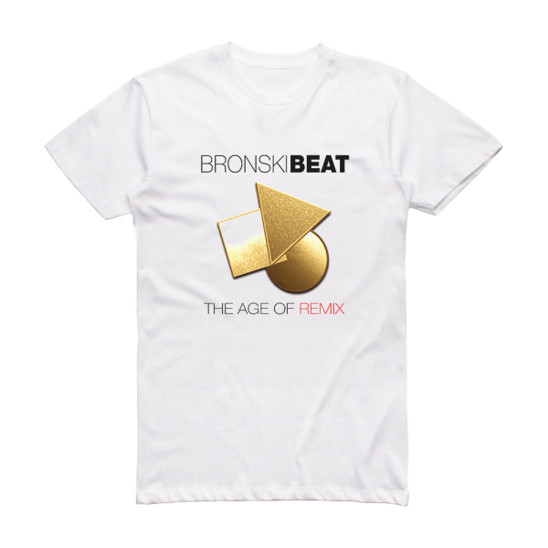 Bronski Beat The Age Of Remix Album Cover T-Shirt White