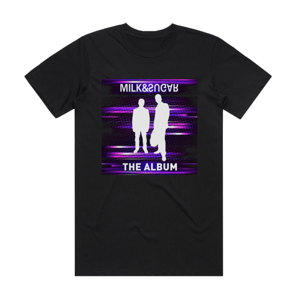 Milk and Sugar The Album Album Cover T-Shirt Black